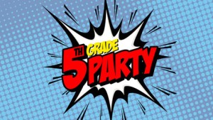 5th Grade Party Donation